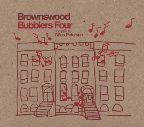 Gilles Peterson - Brownswood Bubblers Vol.4