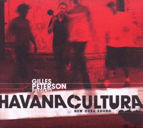 Peterson , Gilles - Havana Cultura - New Cuba Sound