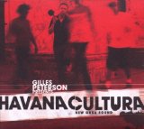 Gilles Peterson - Havana Cultura: the Search Continues