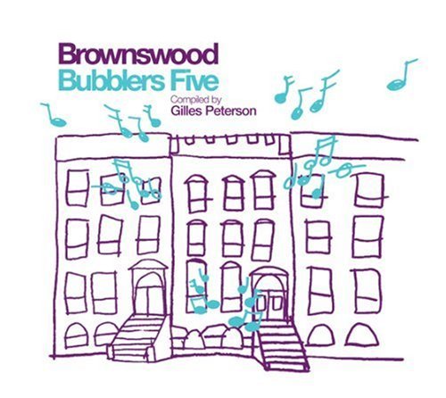 Gilles Peterson - Brownswood Bubblers Vol.5