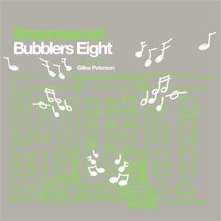 Gilles Peterson - Brownswood Bubblers Vol.8