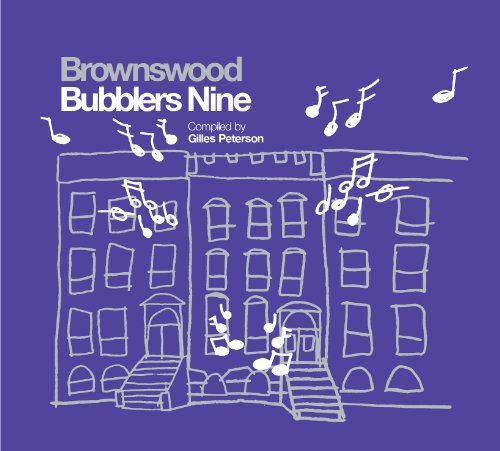 Gilles Peterson - Brownswood Bubblers Vol.9