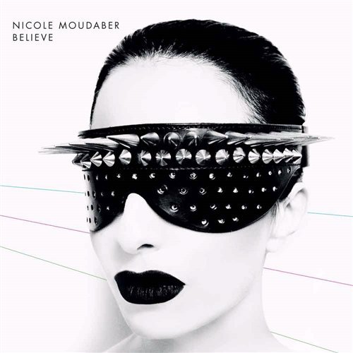 Nicole Moudaber - Believe