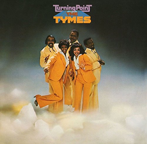 the Tymes - Turning Point (Expanded Editio