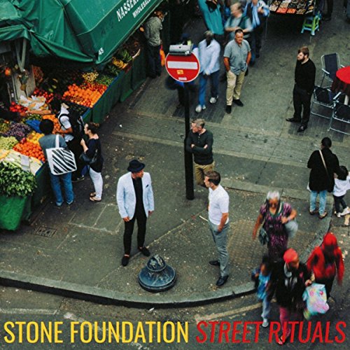 Stone Foundation - Street Rituals