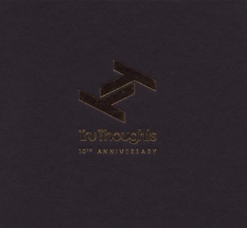 Various - Tru Thoughts 10th Anniversary (Ltd)