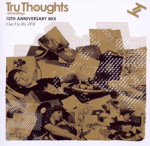 Various - Tru Thoughts 10th Birthday Mix