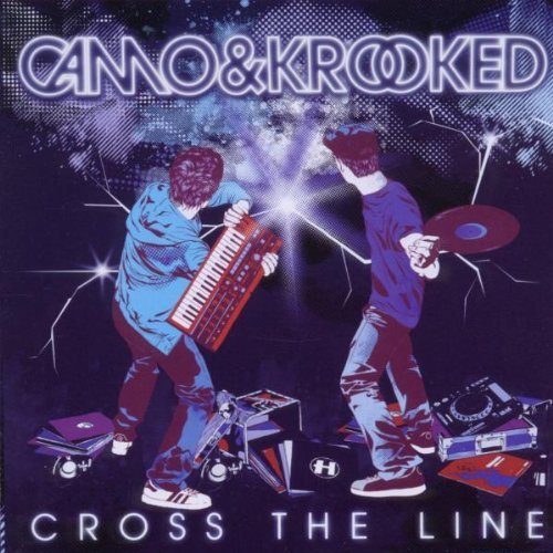 Camo & Krooked - Cross the Line