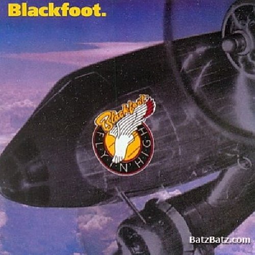 Blackfoot - Flyin' High (Lim.Collector's Edition)