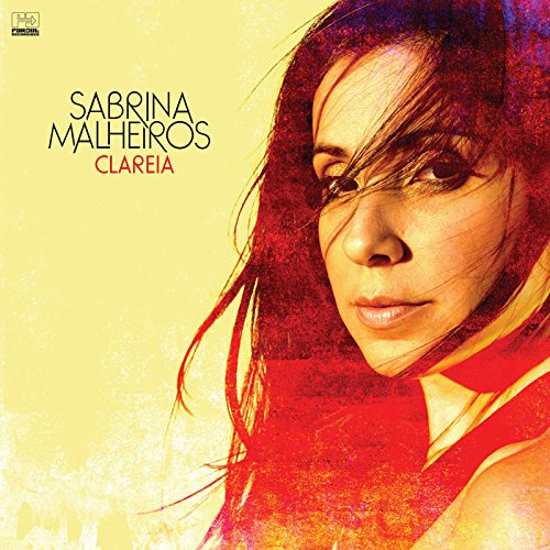 Sabrina Malheiros - Clareia (180g Lp) [Vinyl LP]
