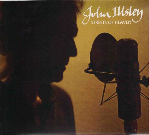 John Illsley - Streets of Heaven