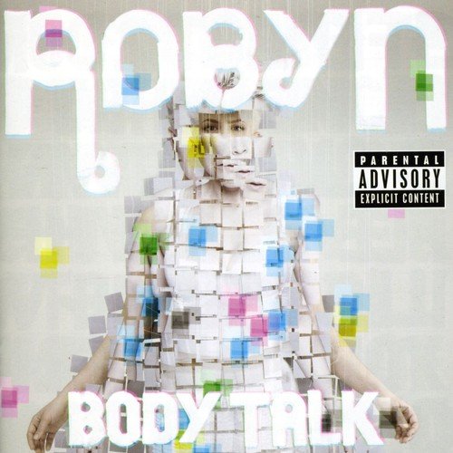 Robyn - Body Talk