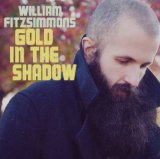 Fitzsimmons , William - Gold in the Shadow