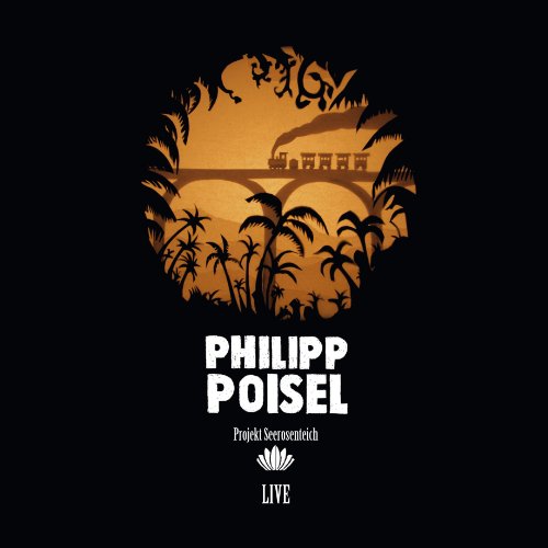 Philipp Poisel - Projekt Seerosenteich (Live/3LP+MP3) [Vinyl LP]