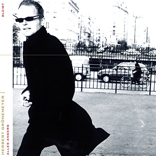 Grönemeyer , Herbert - Bleibt Alles Anders (Remastered + Expanded) (Vinyl)