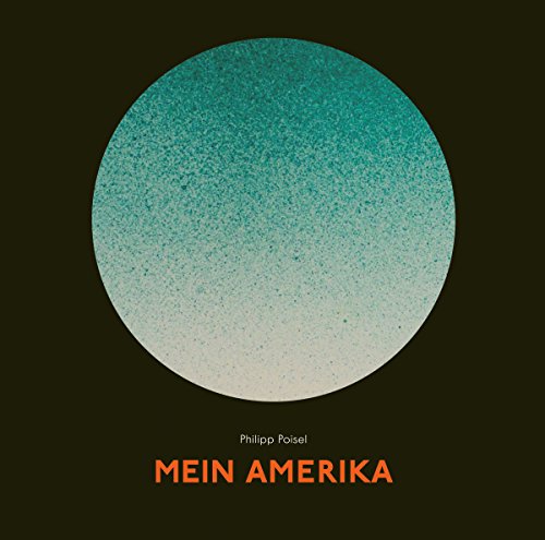 Philipp Poisel - Mein Amerika (CD Digipak)