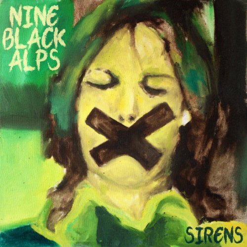 Nine Black Alps - Sirens [Vinyl LP]