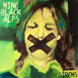 Nine Black Alps - Candy for the Clowns (Deluxe Edition)