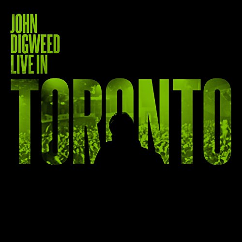 John Digweed - John Digweed Live in Toronto