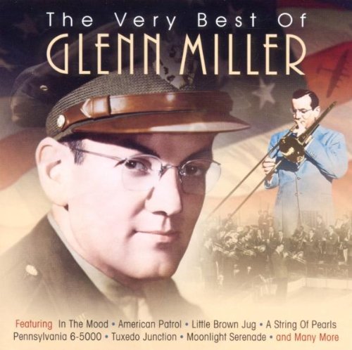 Glenn Miller - The Very Best of