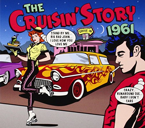- The Cruisin' Story 1961