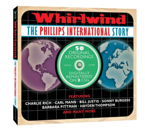 Various - Whirlwind-Phillips International Story
