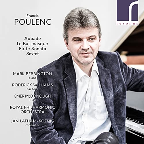 Bebbington/McDonough/Royal Philharmonic Orchestra, Poulenc,Francis, None - Aubade, La Bal Masqué, Flötensonate & Sextet