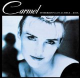 Carmel - More,More,More