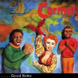 Carmel - Set Me Free