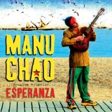 Chao , Manu - Clandestino (2013 Edition) (Vinyl)