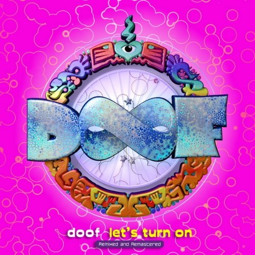 Doof - Let's Turn on