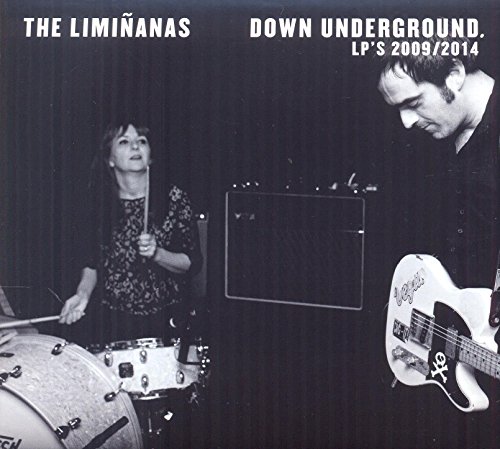 The Liminanas - Down Underground: LPs 2009/201