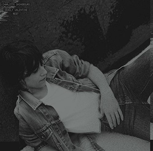 Gainsbourg , Charlotte - Deadly Valentine / Rest (EP) (Limited Edition) (10'') (Vinyl)