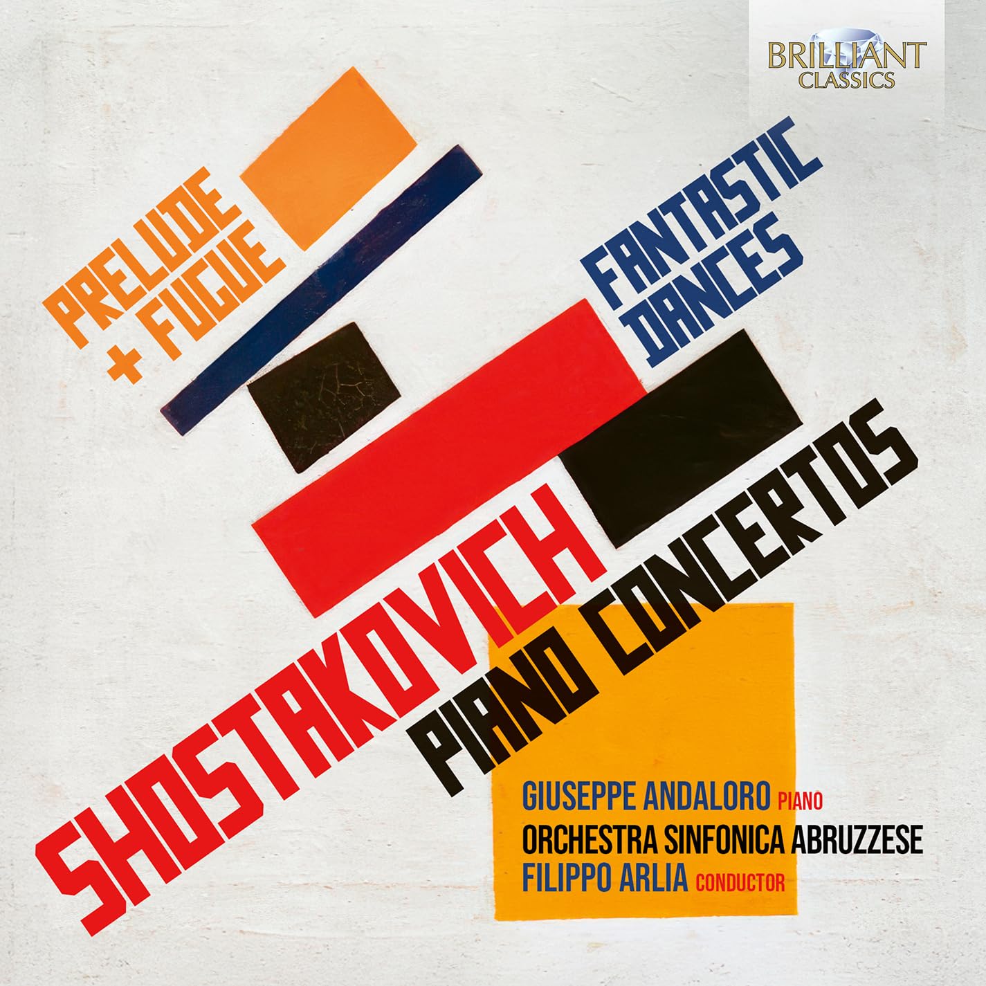 Shostakovich , Dmitri - Piano Concertos / Fantastic Dances / Prelude   Fugue (Andaloro, Arlia, OSA)