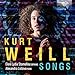 Stamellou , Eleni Lydia & Listova , Alexandra - Kurt Weill: Songs