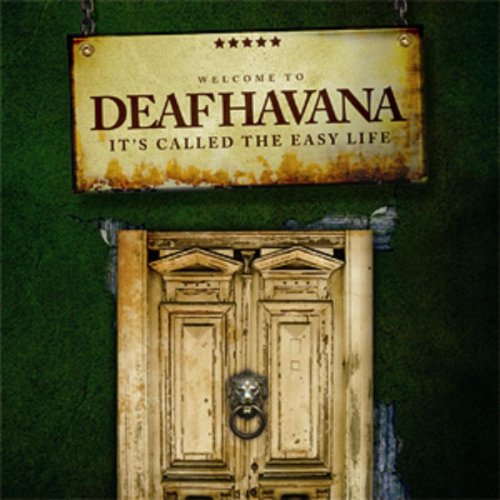 Deaf Havana - It's Called the Easy Life