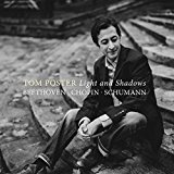 Poster , Tom - Light And Shadows - Schumann, Chopin, Schumann