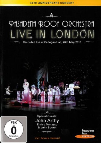  - The Pasadena Roof Orchestra - Live in London
