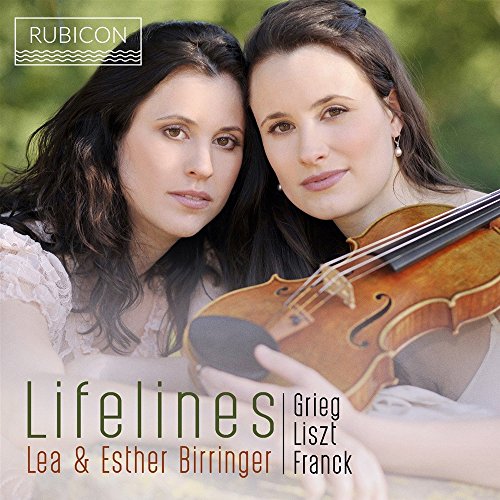 Birringer , Lea & Esther - Lifelines - Grieg Liszt Franck