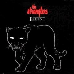 Stranglers , The - Feline
