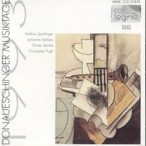 Sampler - Donaueschinger Musiktage 1993 (Zagrosek, Spahlinger, Kalitze, Steinke, Pugh)