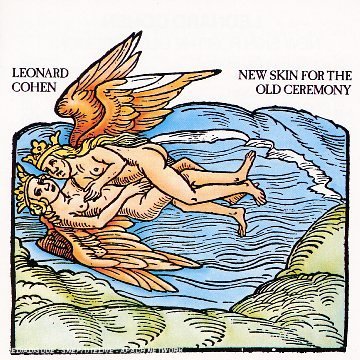 Cohen , Leonard - New Skin for the Old Ceremony