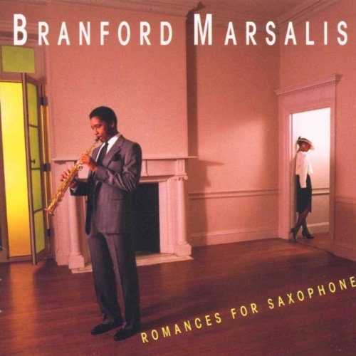 Branford Marsalis - Romances for Saxophone