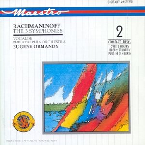 Rachmaninoff , Sergei - The 3 Symphonies / Vocalise (Ormandy / Philadelphia Orchestra)