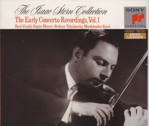  - The Isaac Stern Collection: The Early Concerto Recordings, Vol. I