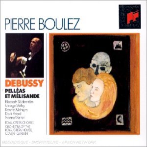 Boulez , Pierre - Debussy: Pelleas Et Melisande (GA) (Söderström, Shirley, McIntyre, Ward, Minton)