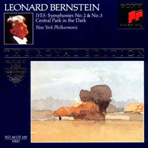 Bernstein , Leonard - Ives: Symphonies No. 2 & No. 3 / Central in the Dark (The Royal Edition 40)