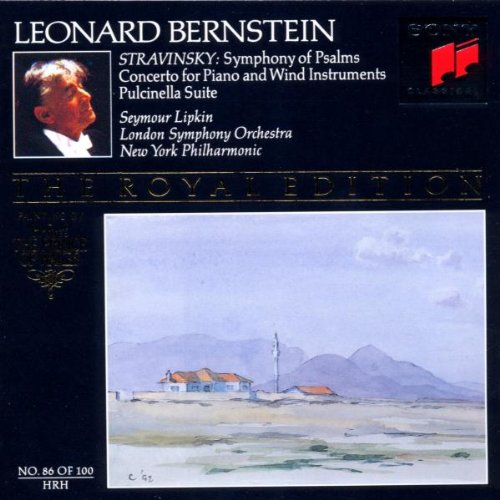 Stravinsky , Igor - Symphony Of Psalms / Concerto For Piano And Wind Instruments / Pulcinella Suite (Lipkin, Bernstein) (The Royal Edition 86)