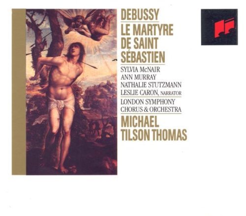 Michael Tilson-Thomas - Martyrium Heiligen Sebastians