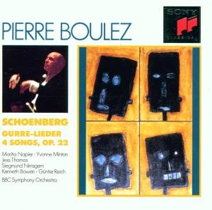 Boulez , Pierre - Boulez-Edition: Schönberg - Gurre-Lieder; 4 Orch. Songs, Op. 22